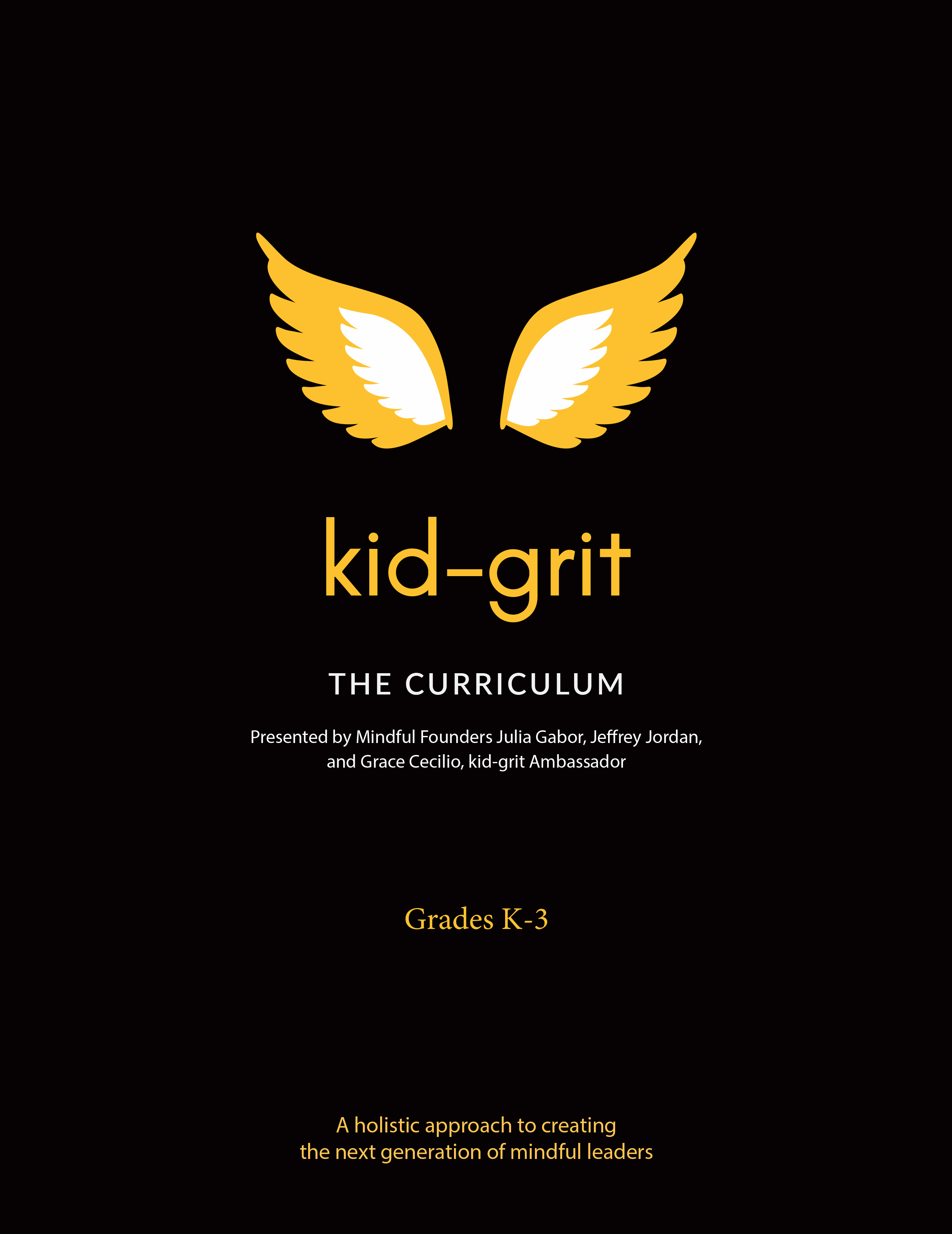 kid-grit Curriculum Grades K-3 Vol. 1- 15% Holiday Sale (12/7/21-1/7/22) kid-grit Curriculum Grades K-3 Vol. 1- 15% Holiday Sale (12/7/21-1/7/22)