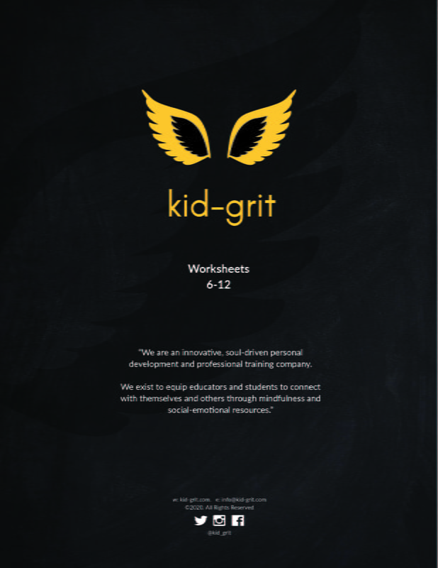 kid-grit Worksheet Packet: 6-12 kid-grit Worksheet Packet: 6-12